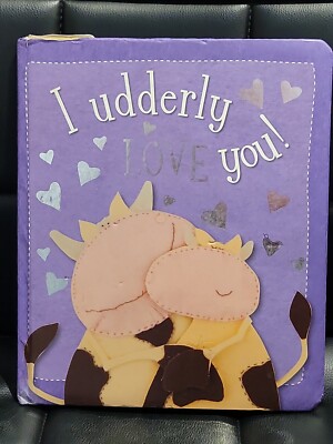 I Udderly Love You Ver 1 (Kate Toms Series) - Board book By Toms, Kate - GOOD