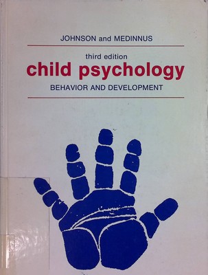 Child Psychology: Behaviour and Development Johnson, Ronald Charles and Gene R. 