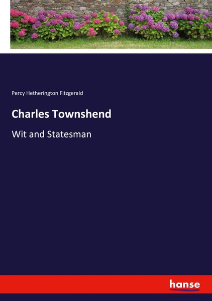 Percy Hetherington Fitzgerald | Charles Townshend | Taschenbuch | Englisch-image