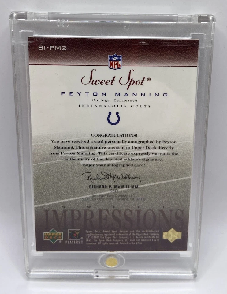 Peyton Manning 2002 cubierta superior Sweet Spot Impressions #si-pm2 automático/450 Foto 3 de 3