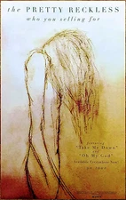 THE PRETTY RECKLESS Who You Selling For Ltd Ed RARE Tour Poster! Death by Rock