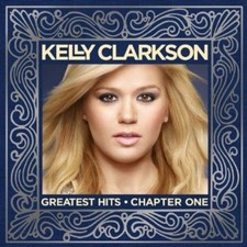 Kelly Clarkson - Greatest Hits - Chapter One CD