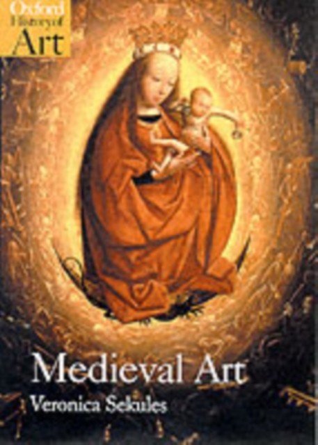 Medieval Art by Veronica Sekules PAPERBACK 9780192842411