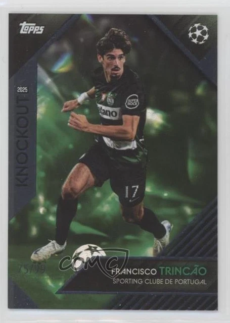 2024-25 Topps UEFA Club Competitions Knockout Green /99 Francisco Trincao n0c