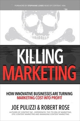 Robert Rose Joe Killing Marketing: How Innovativ (Gebundene Ausgabe) (US IMPORT)