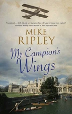 Mr Campion's Wings (An Albert Campion Mystery, 9)