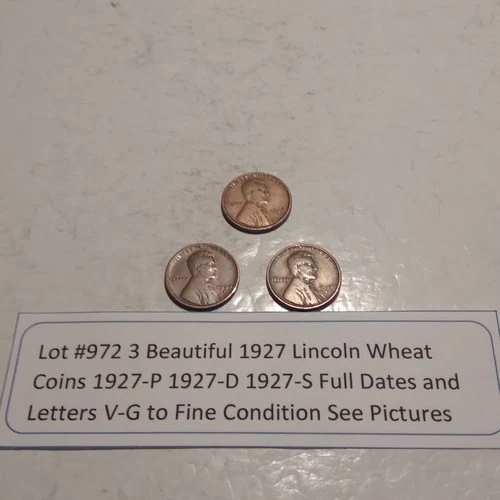 Lot #972 3 Beautiful 1927 Lincoln Wheats 1927-P 1927-D 1927-S F-VF See Pictures