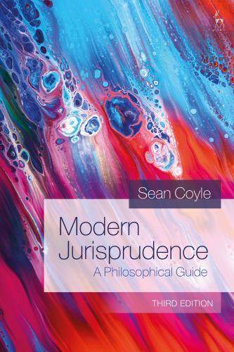 Modern Jurisprudence : A Philosophical Guide by Sean Coyle (2022, Trade ...