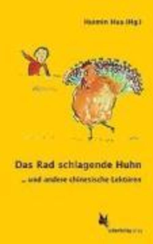 Thumbnail - Christoph Schneckenaichner | Das Rad Schlagende Huhn | Taschenbuch |