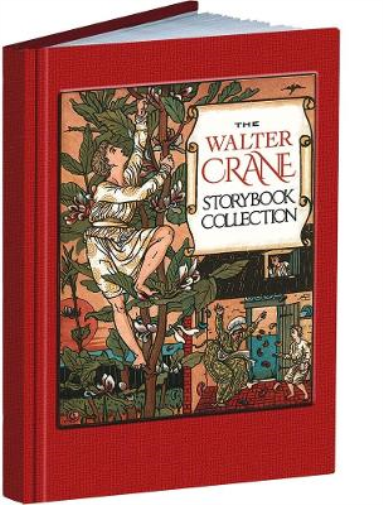 Walter Crane The Walter Crane Storybook Collection (Copertina rigida)