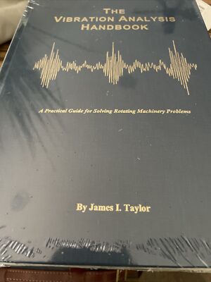 The Vibration Analysis Handbook
