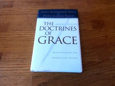 THE DOCTRINES OF GRACE BY JAMES BOICE