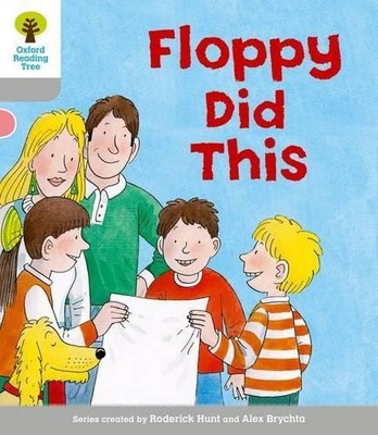 Oxford Reading Tree: Level 1: More First Words: Floppy Did - 9780198480563