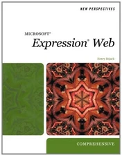 NEW PERSPECTIVES ON MICROSOFT EXPRESSION WEB, By Henry Bojack **BRAND NEW**