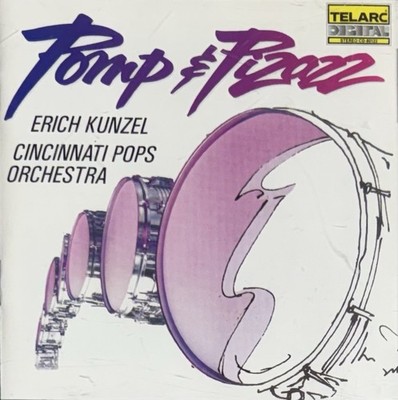 Pomp & Pizazz by Erich Kunzel (CD, 1990 Telarc)
