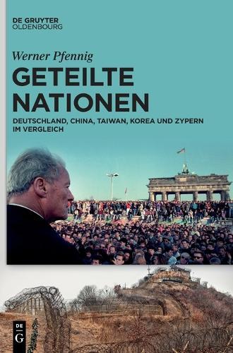 Werner Pfennig Geteilte Nationen (Copertina rigida)