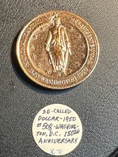1950 150th anniversary Washington DC Medal. HK So Called $ #508