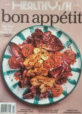 Bon Appetit Magazine February 2021 The Healthyish Issue A Year After Quarantine