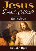 John Dyer | Jesus - Dead Or Alive? | Taschenbuch | Englisch (2022)