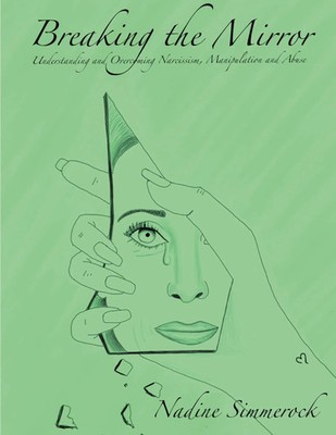 Nadine Simmerock | Breaking the Mirror | Taschenbuch | Englisch (2023)