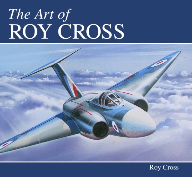 The Art of Roy Cross by Roy Cross (Hardback Book)