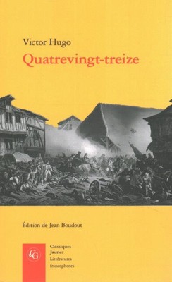 Quatrevingt-Treize, Paperback by Hugo, Victor; Boudout, Jean (EDT), Brand New...