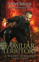 Familiar Territory Steve Higgs Taschenbuch Kartoniert / Broschiert Englisch 2020