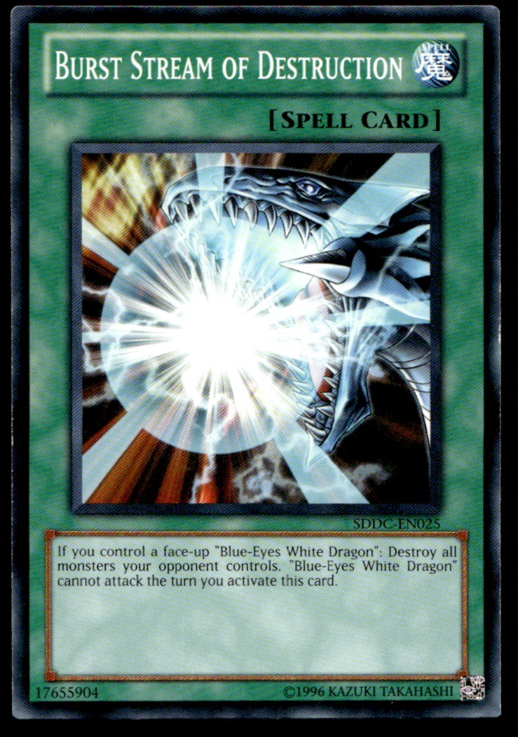 Burst Stream of Destruction - SDDC-EN025 - YuGiOh