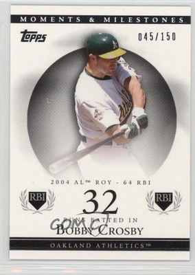 2007 Topps Moments & Milestones 45/150 Bobby Crosby (2004 AL ROY 64 RBI) #88 1u0