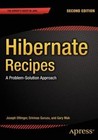 Hibernate Recipes: A Problem-Solution Approach: 2015 by Gary Mak, Joseph Ottinger, Srinivas Guruzu (Paperback, 2015)