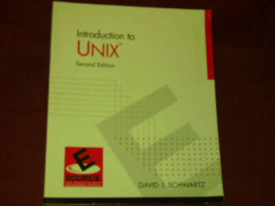 Schwartz, David I. Introduction to Unix (Esource)