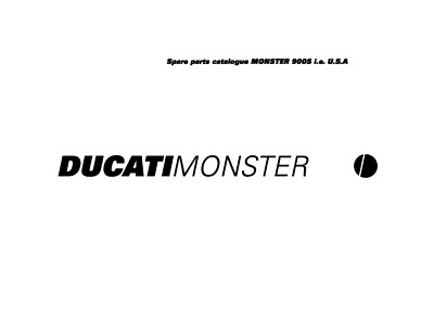 Ducati Parts Manual Book Catalog Chassis & Engine 2000 MONSTER 900S i.e. U.S.A