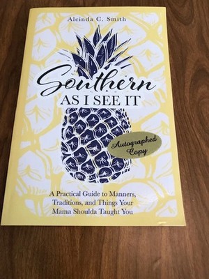Southern As I See It - Alcinda C. Smith-Autographed-Paperback- new