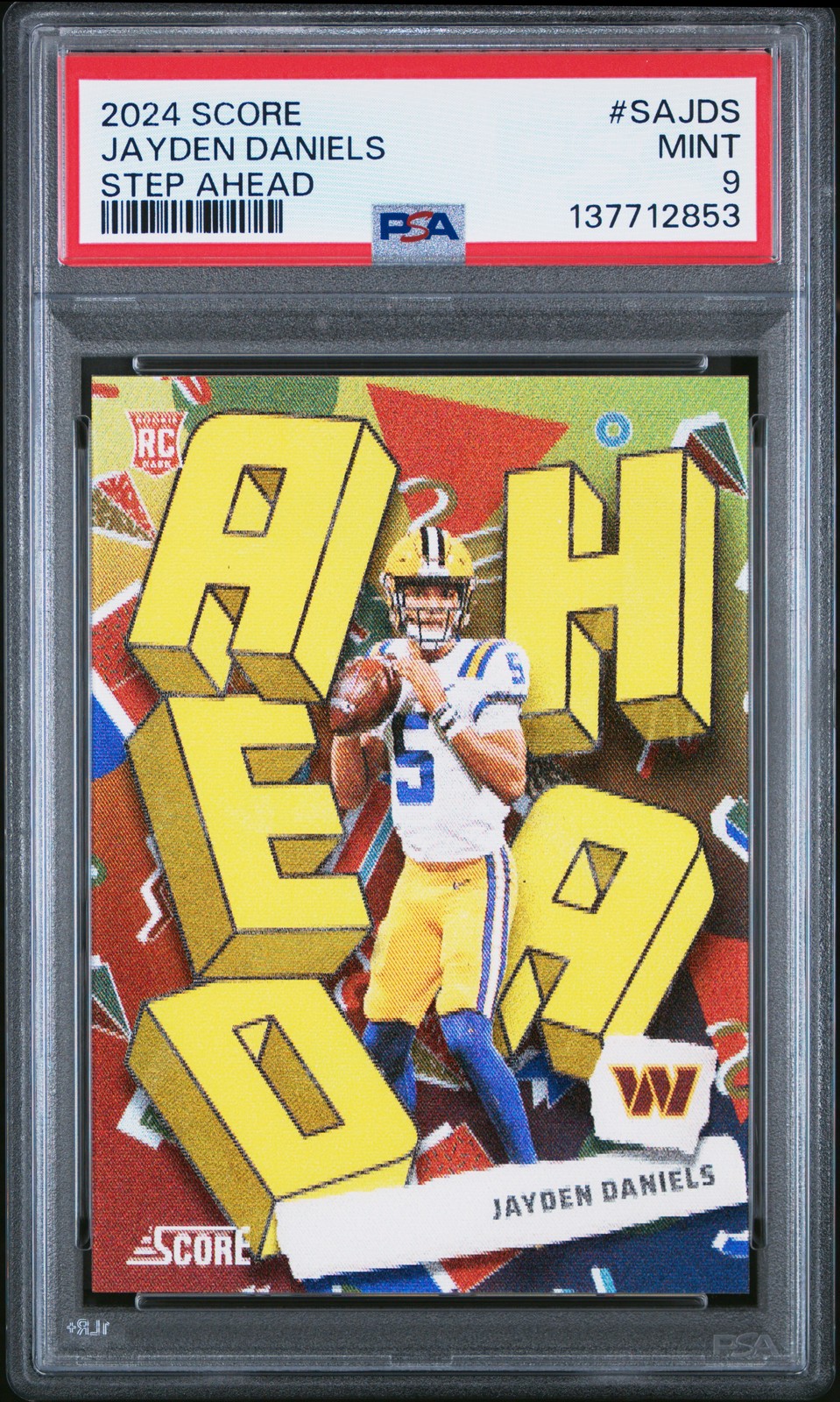 Jayden Daniels 2024 Score RC Step Ahead Case Hit SP PSA 9 #SA-JDS