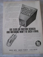 SLICK 50 MORE MPG MORE POWER LESS WEAR MECHANICAL FRICTIO 1988 ADVERT A4 FILE 54