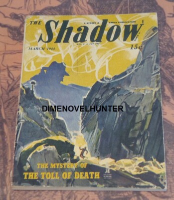 THE SHADOW MARCH 1944 AAA MYSTERY OF THE TOLL OF DEATH MAXWELL GRANT PULP VIDEO