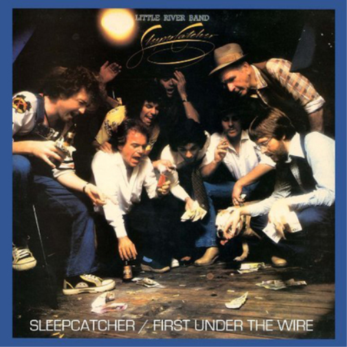 Little River Band Sleepcatcher/First Under the Wire (CD) Album
