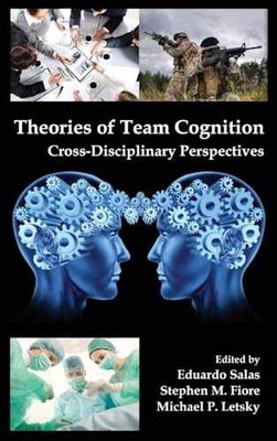 Theories of Team Cognition: - Hardcover, by Salas Eduardo; Stephen - Very Good