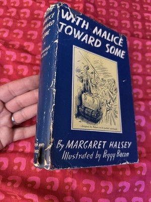 WITH MALICE TOWARDS SOME by Margaret Halsey 1938 1st Ed HCDJ Illus.