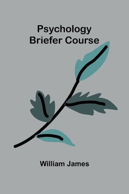William James | Psychology | Taschenbuch | Französisch (2024) | Briefer Course