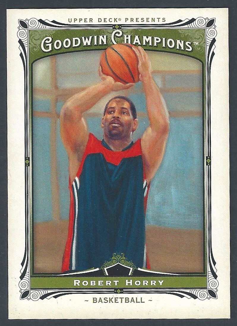 2013 Goodwin Champions - Robert Horry #41 (FREE SHIPPING)