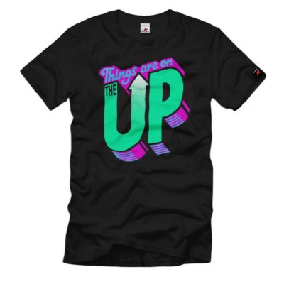 Dinge sind auf dem Vormarsch Fashion Style Modern 80s Retro Vibes T-Shirt #35020