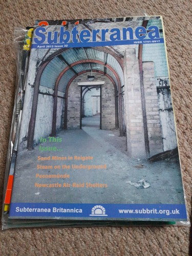 Subterranea Britannica Magazine Issue 32 April 2013