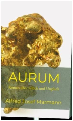 Thumbnail - Aurum Roman Über Glück Und Unglück 6554
