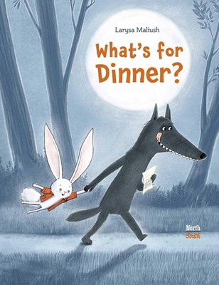 What's for Dinner? Hardcover by Maliush, Larysa