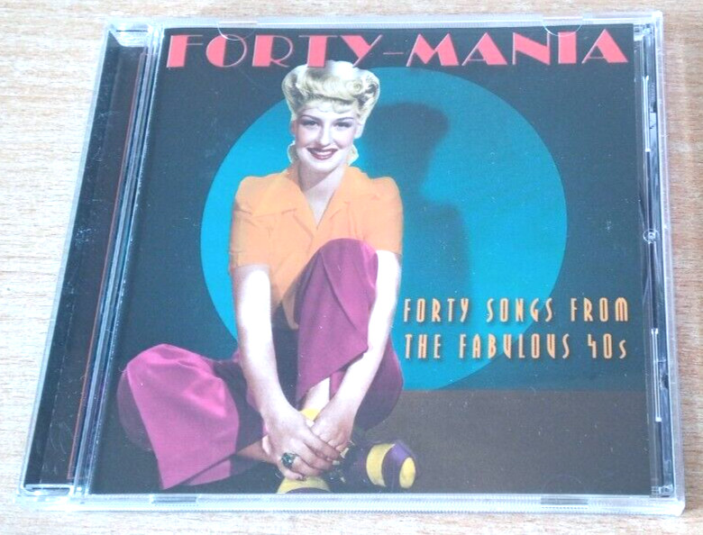 Forty-Mania - Forty Songs From the Fabulous 40s - CD - Remastered - 2001
