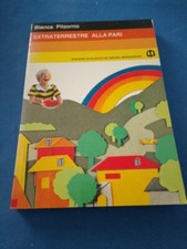Bianca Pitzorno Extraterrestre Alla Pari Bruno Mondadori Editore -  V 198