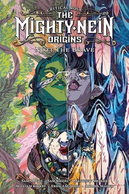 Sam Maggs Critical Role: The Mighty Nein Origins - Nott the brave