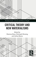Hartmut Rosa (U. A.) | Critical Theory And New Materialisms | Buch | Englisch