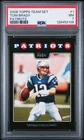 2008 TOPPS TEAM SET PATRIOTS #1 TOM BRADY PSA 7